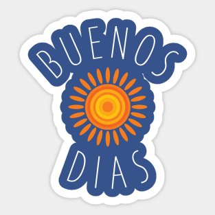 Buenos Dias Sticker